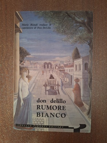 Don delillo rumore bianco - don,
