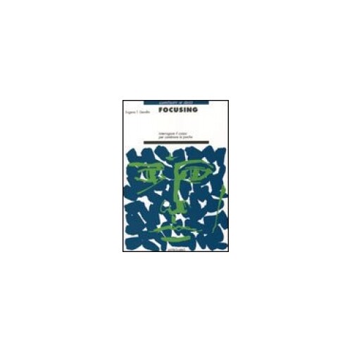 Libro focusing eugene t - libro,
